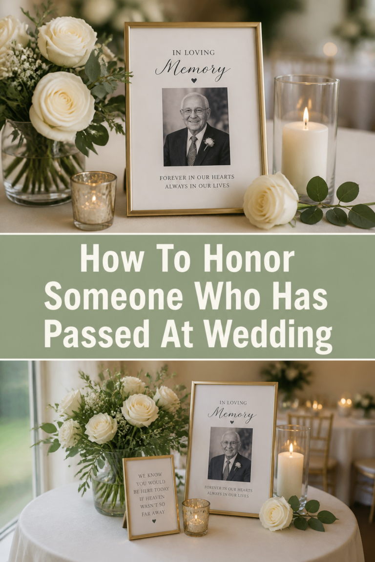🕊️ How To Honor Someone Who Has Passed At Wedding